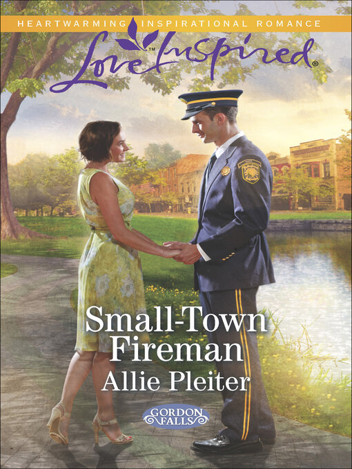 Title details for Small-Town Fireman by Allie Pleiter - Wait list